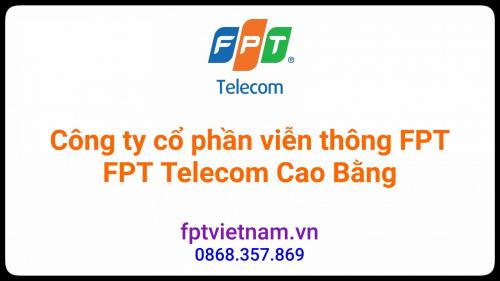 Tổng đài FPT Cao Bằng
